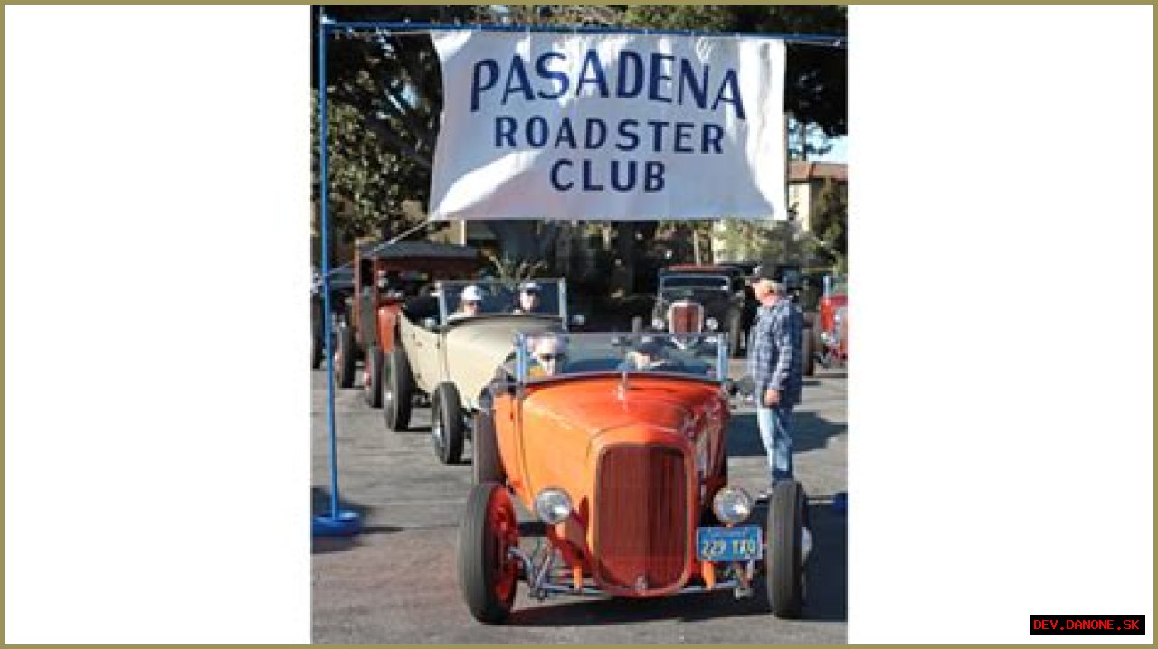 The Pasadena Roadster Club: Your Gateway To Classic Car Culture